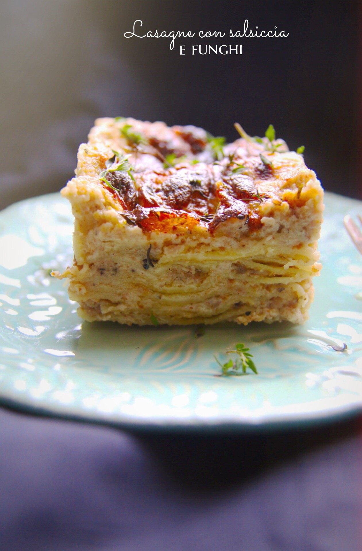 Lasagne funghi e salsiccia